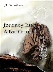 Journey Into a Far Country,0976925915,9780976925910