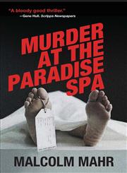 Murder at the Paradise Spa,0982508638,9780982508633