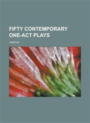Fifty Contemporary One-Act Plays,1236722310,9781236722317