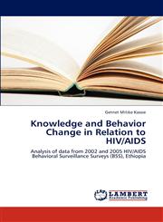 Knowledge and Behavior Change in Relation to HIV/AIDS,3659294888,9783659294884