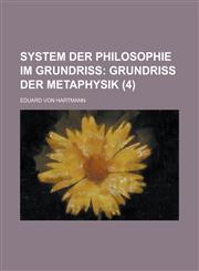 System Der Philosophie Im Grundriss (4),1153956926,9781153956925