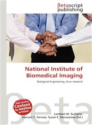 National Institute of Biomedical Imaging,6136180065,9786136180069