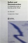 Sufism and Deconstruction A Comparative Study of Derrida and Ibn ʻarabi,0415320437,9780415320436