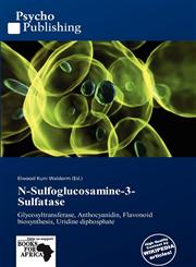 N-Sulfoglucosamine-3-Sulfatase,6139371996,9786139371990