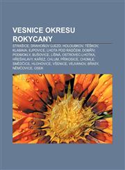 Vesnice okresu Rokycany Strašice, Drahoňův Újezd, Holoubkov, Těškov, Klabava, Ejpovice, Lhota pod Radčem, Dobřív, Podmokly, Bušovice, Líšná,1232860530,9781232860532