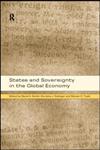 States and Sovereignty in the Global Economy,0415201209,9780415201209