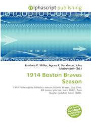 1914 Boston Braves Season,6135550012,9786135550016