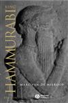 King Hammurabi of Babylon A Biography,1405126590,9781405126595