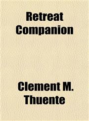 Retreat Companion,1152708198,9781152708198