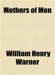 Mothers of Men,1154791246,9781154791242