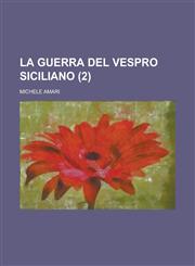 La Guerra del Vespro Siciliano (2),1234552329,9781234552329