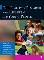 The Reality of Research with Children and Young People,076194379X,9780761943792