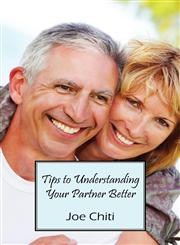 Tips to Understanding Your Partner Better,1432791567,9781432791568