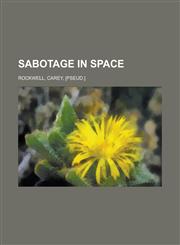Sabotage in Space,1153685310,9781153685313
