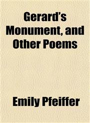 Gerard's Monument, and Other Poems,1152174436,9781152174436