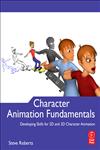 Character Animation Fundamentals Developing Skills for 2D and 3D Character Animation,0240522273,9780240522272