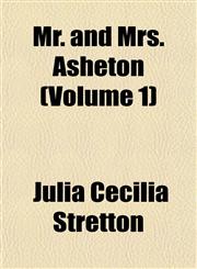 Mr. and Mrs. Asheton (Volume 1),1155044894,9781155044897