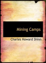 Mining Camps,1116129663,9781116129663