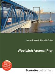 Woolwich Arsenal Pier,5512308017,9785512308011