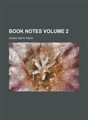 Book notes Volume 2,1130853608,9781130853605