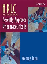 HPLC Methods for Recently Approved Pharmaceuticals 1st Edition,0471669415,9780471669418