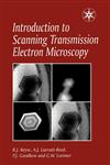 Introduction to Scanning Transmission Electron Microscopy,1859960669,9781859960660