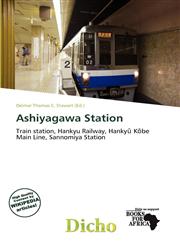 Ashiyagawa Station,6138317890,9786138317890