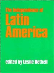 The Independence of Latin America,0521341299,9780521341295