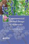 Controversial Herbal Drugs of Ayurveda,817233821X,9788172338213