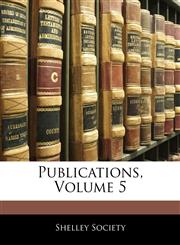 Publications, Volume 5,1144266017,9781144266019