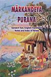 The Markandeya-Puranam Indroduction, Sanskrit Text English Translation with Notes and Index of Verses = Markandeyamahapuranam 1st Edition,8171102237,9788171102237