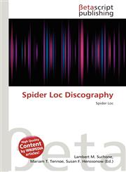 Spider Loc Discography,6137663973,9786137663974
