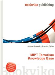 Mipt Terrorism Knowledge Base,5511582301,9785511582306