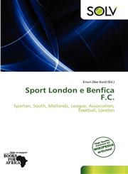 Sport London e Benfica F.C.,6138772245,9786138772248