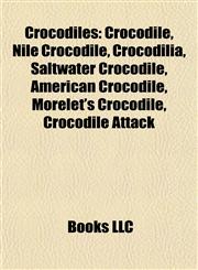Crocodiles Crocodile,1156433045,9781156433041