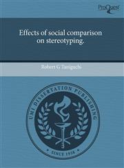 Effects of social comparison on stereotyping.,1243448903,9781243448903