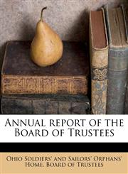 Annual report of the Board of Trustees,1174630507,9781174630507