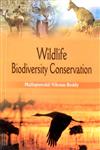 Wildlife Biodiversity Conservation Proceedings of the 'National Seminar on Wildlife Biodiversity Conservation', 13 to 15 October, 2006, a Seminar Conducted during the 'bi-decennial Celebrations' of Pondicherry University 1st Edition,817035529X,9788170355298