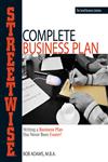 Streetwise Complete Business Plan: Writing a Business Plan Has Never Been Easier! (Adams Streetwise Series),1558508457,9781558508453