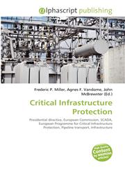 Critical Infrastructure Protection,6131754330,9786131754333