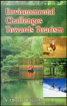 Environmental Challenges Towards Tourism 2nd Edition,8173915628,9788173915628