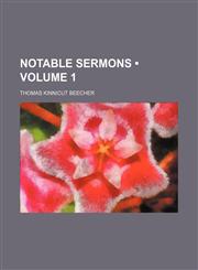 Notable sermons (Volume 1),1151726095,9781151726094