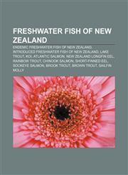 Freshwater fish of New Zealand Endemic freshwater fish of New Zealand, Introduced freshwater fish of New Zealand, Lake trout, Koi,1157373356,9781157373353
