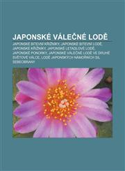 Japonske Vale Ne Lod Japonske Bitevni K I Niky, Japonske Bitevni Lod, Japonske K I Niky, Japonske Letadlove Lod, Japonske Ponorky,1233322281,9781233322282