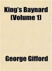 King's Baynard (Volume 1),1152991116,9781152991118