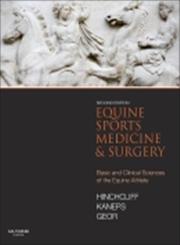 Equine Sports Medicine and Surgery 2nd Edition,0702047716,9780702047718