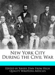 New York City During the Civil War,1241121877,9781241121877
