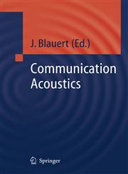 Communication Acoustics,354022162X,9783540221623