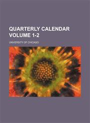 Quarterly calendar Volume 1-2,1130307352,9781130307351