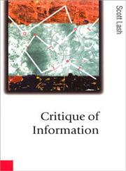 Critique of Information,0761952691,9780761952695